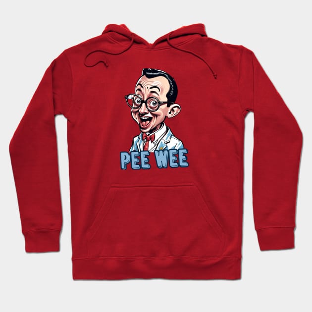 pee wee haha Hoodie by dodolanlaku